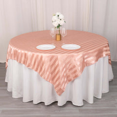 Satin 72"x72" Table Overlay Square Tablecloth Dusty Rose - Stripe Table Topper