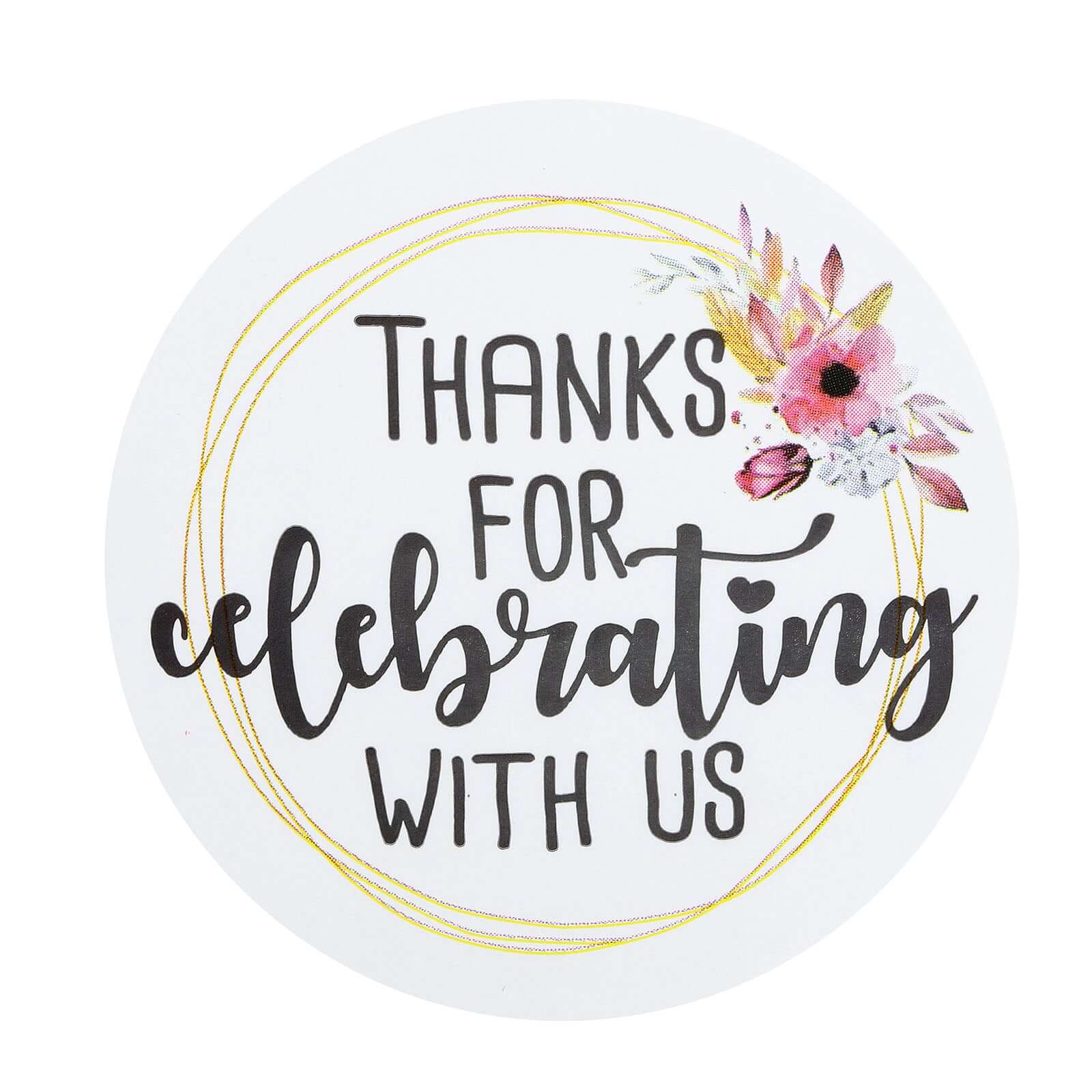 500Pcs 2" Thanks for celebrating with Us Stickers Roll, Labels for Envelops Seal and Wedding Favors - Round